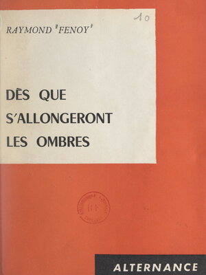 cover image of Dès que s'allongeront les ombres